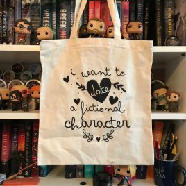 I want to date a fictional character – Tote Bag