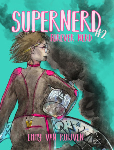 Supernerd 2: Forever nerd! (gesigneerd)